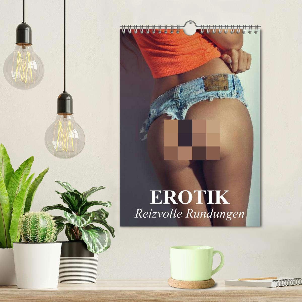 Bild: 9783457057858 | Erotik - Reizvolle Rundungen (Wandkalender 2025 DIN A4 hoch),...