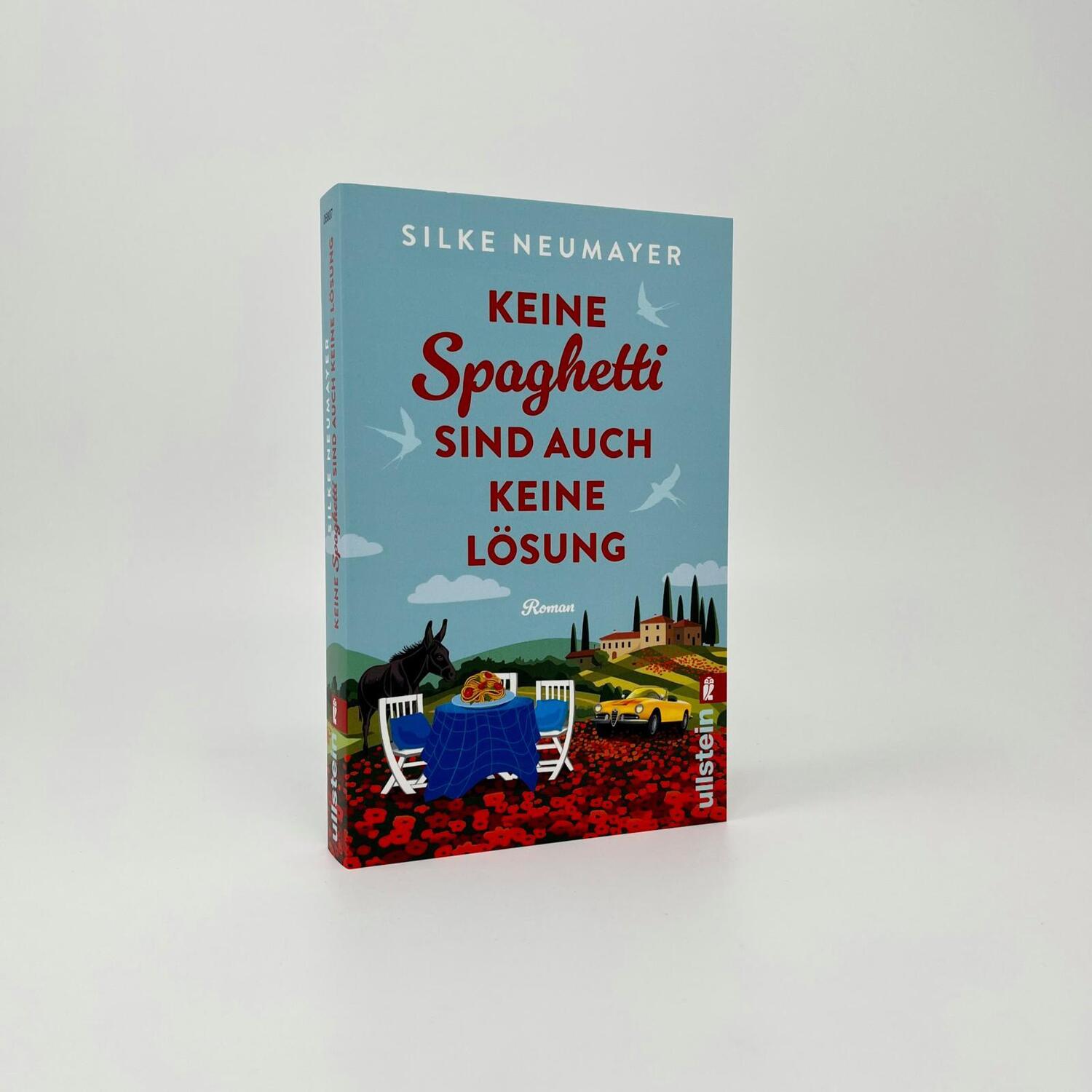 Bild: 9783548068077 | Keine Spaghetti sind auch keine Lösung | Silke Neumayer | Taschenbuch