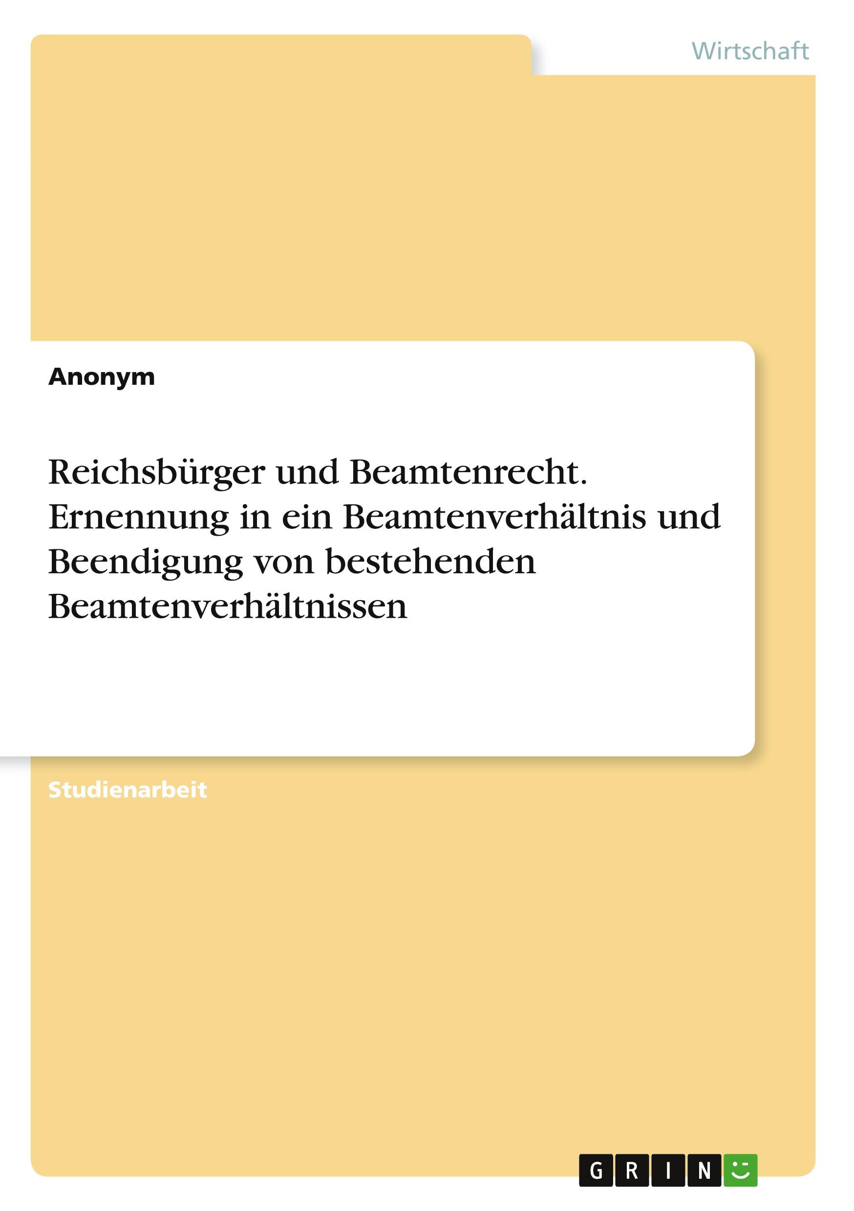 Cover: 9783346880901 | Reichsbürger und Beamtenrecht. Ernennung in ein Beamtenverhältnis...