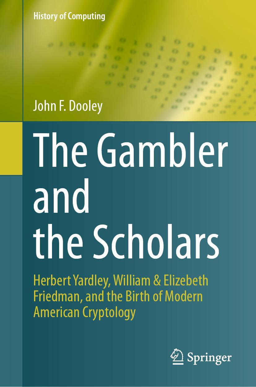 Cover: 9783031283178 | The Gambler and the Scholars | John F. Dooley | Buch | xiii | Englisch