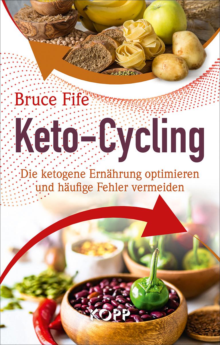 Cover: 9783864457159 | Keto-Cycling | Bruce Fife | Buch | 218 S. | Deutsch | 2019