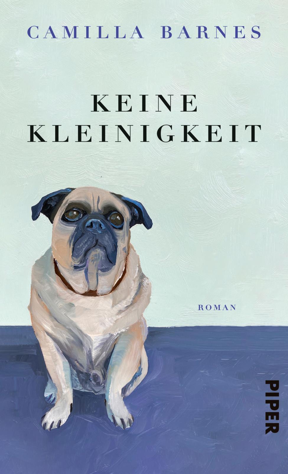 Cover: 9783492073165 | Keine Kleinigkeit | Roman | Camilla Barnes | Buch | 256 S. | Deutsch