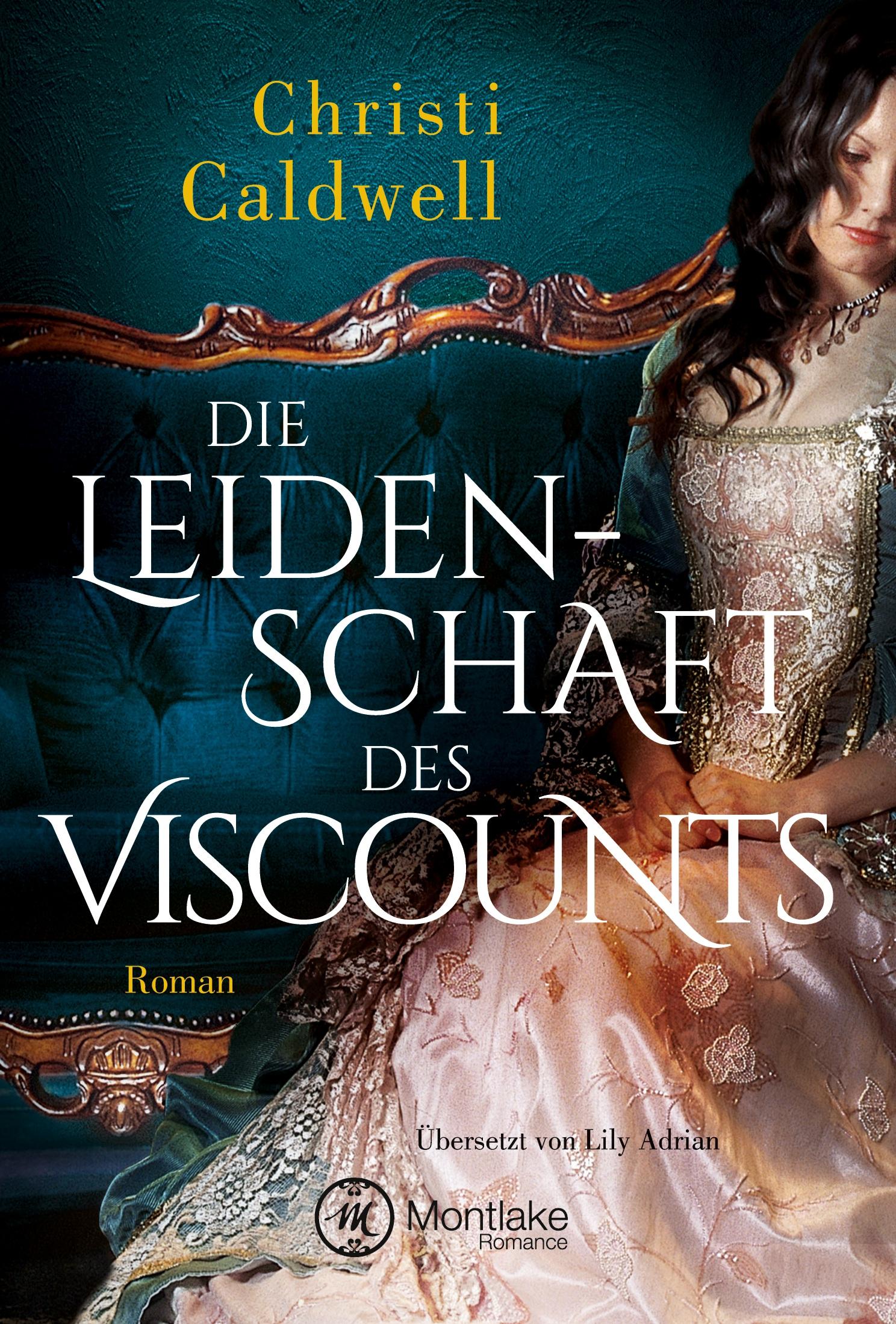 Cover: 9782919800230 | Die Leidenschaft des Viscounts | Christi Caldwell | Taschenbuch | 2018