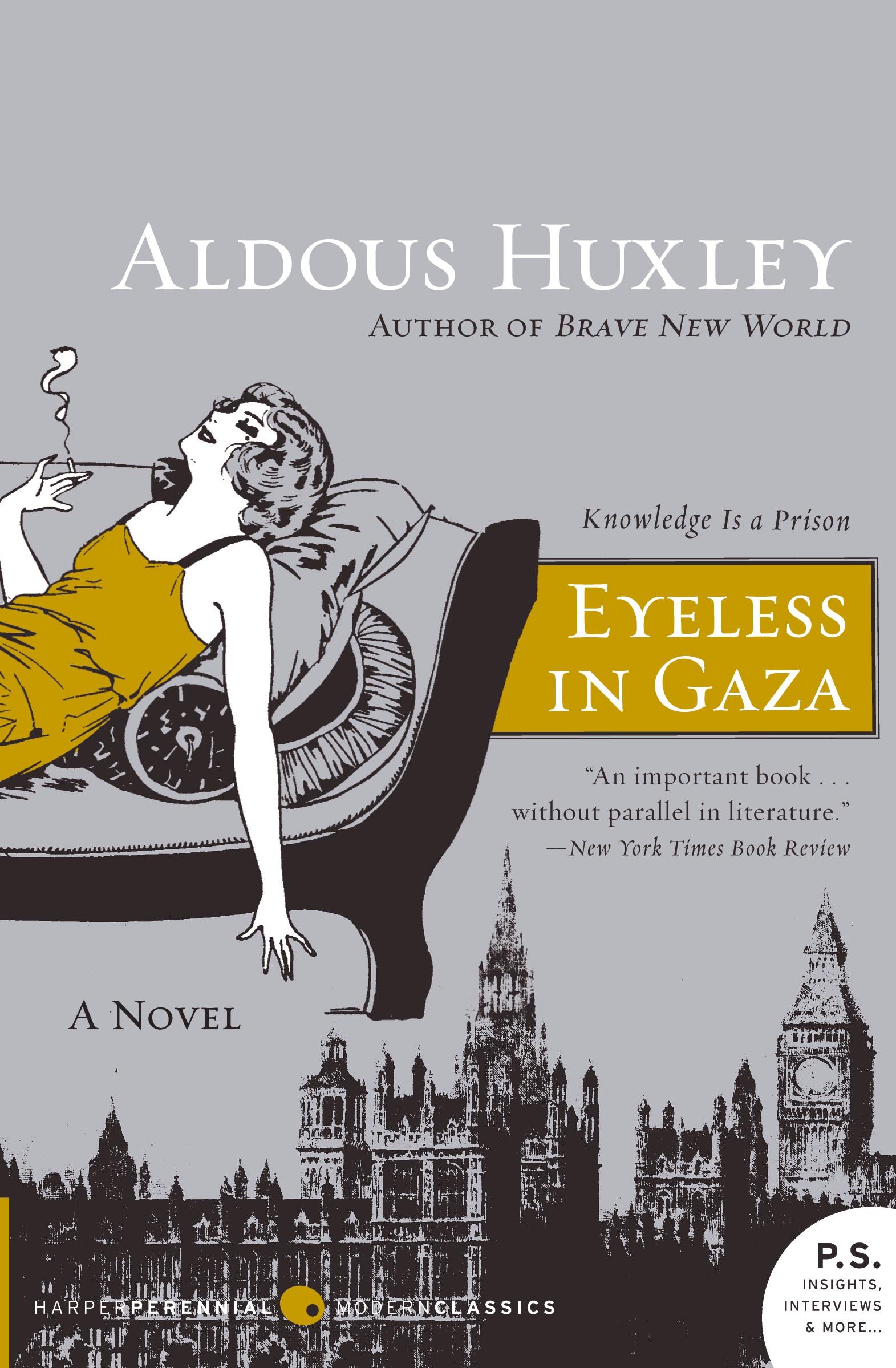 Cover: 9780061724893 | Eyeless in Gaza | Aldous Huxley | Taschenbuch | Englisch | 2009