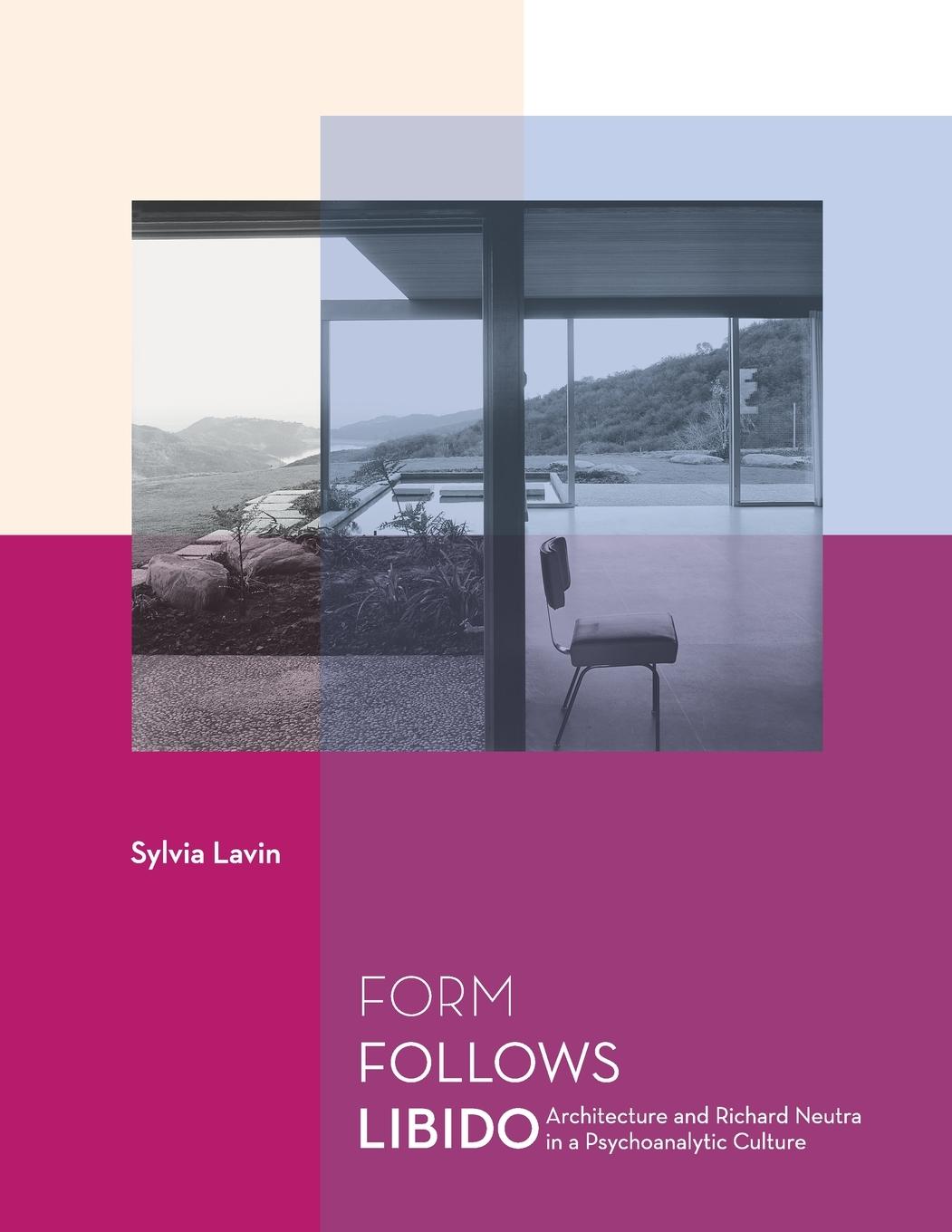 Cover: 9780262622134 | Form Follows Libido | Sylvia Lavin | Taschenbuch | Englisch | 2007