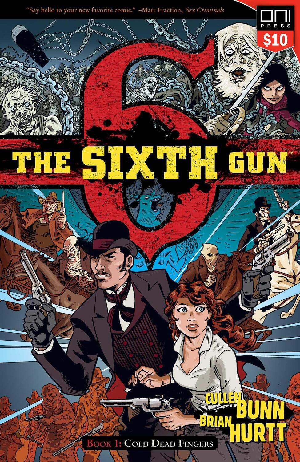 Cover: 9781620104200 | The Sixth Gun Vol. 1 | Cold Dead Fingers | Cullen Bunn | Taschenbuch