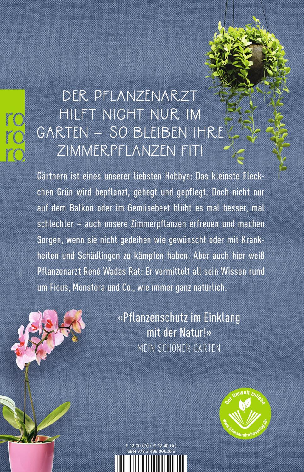 Rückseite: 9783499006265 | Der Pflanzenarzt: Glückliche und gesunde Zimmerpflanzen | René Wadas