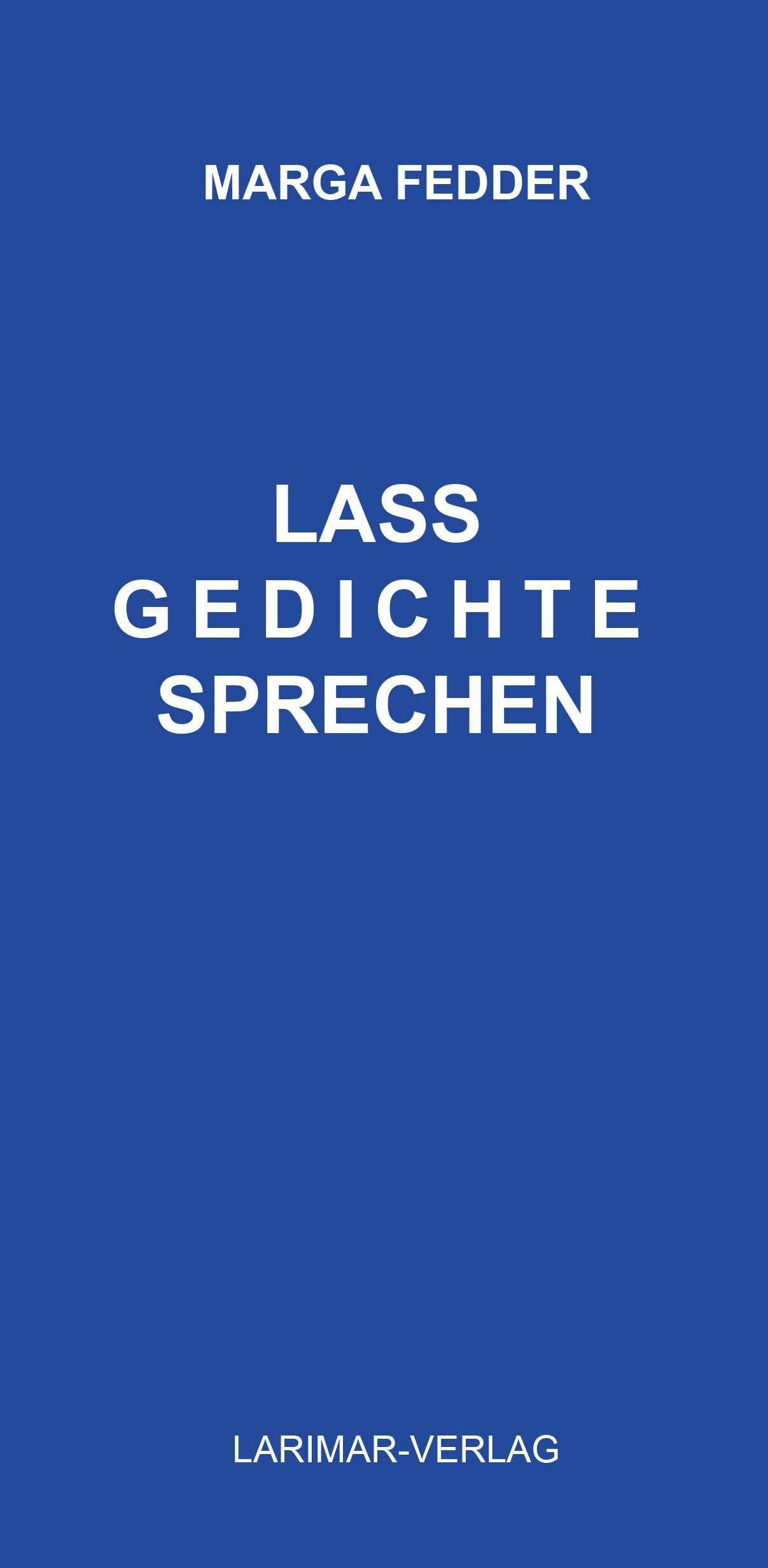 Cover: 9783931569327 | Lass Gedichte sprechen | Marga Fedder | Buch | Deutsch | 2024