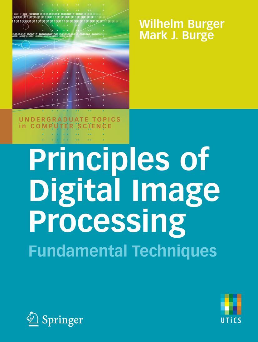 Cover: 9781848001909 | Principles of Digital Image Processing | Fundamental Techniques | Buch