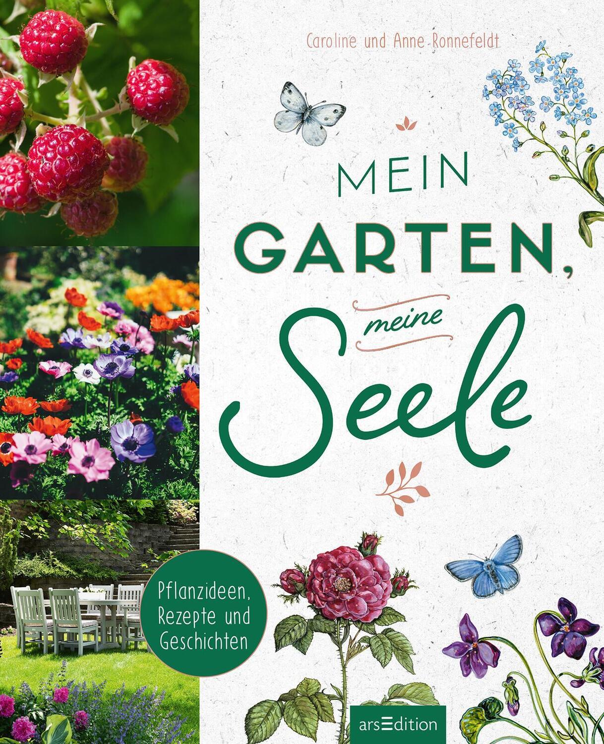 Bild: 9783845857718 | Mein Garten, meine Seele | Pflanzideen, Rezepte und Geschichten | Buch