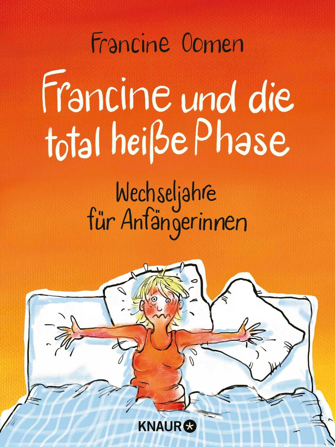 Cover: 9783426214572 | Francine und die total heiße Phase | Wechseljahre für Anfängerinnen