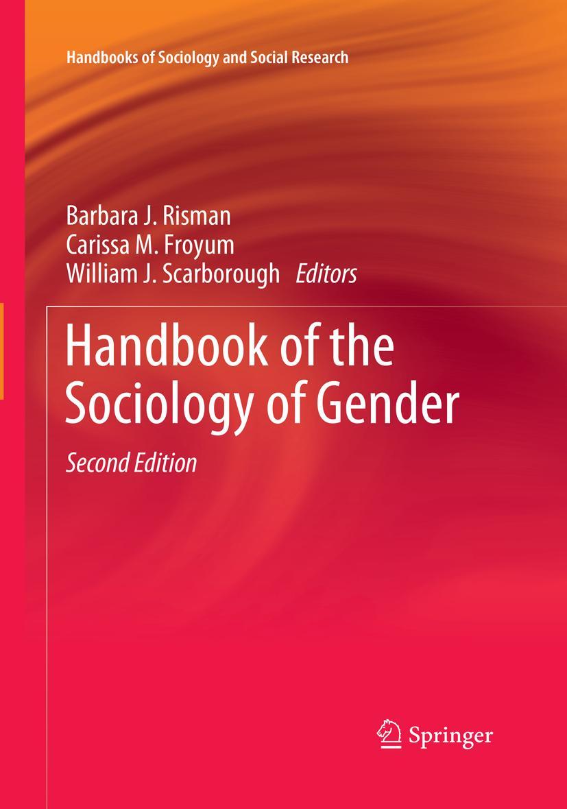 Cover: 9783030094683 | Handbook of the Sociology of Gender | Barbara J. Risman (u. a.) | Buch