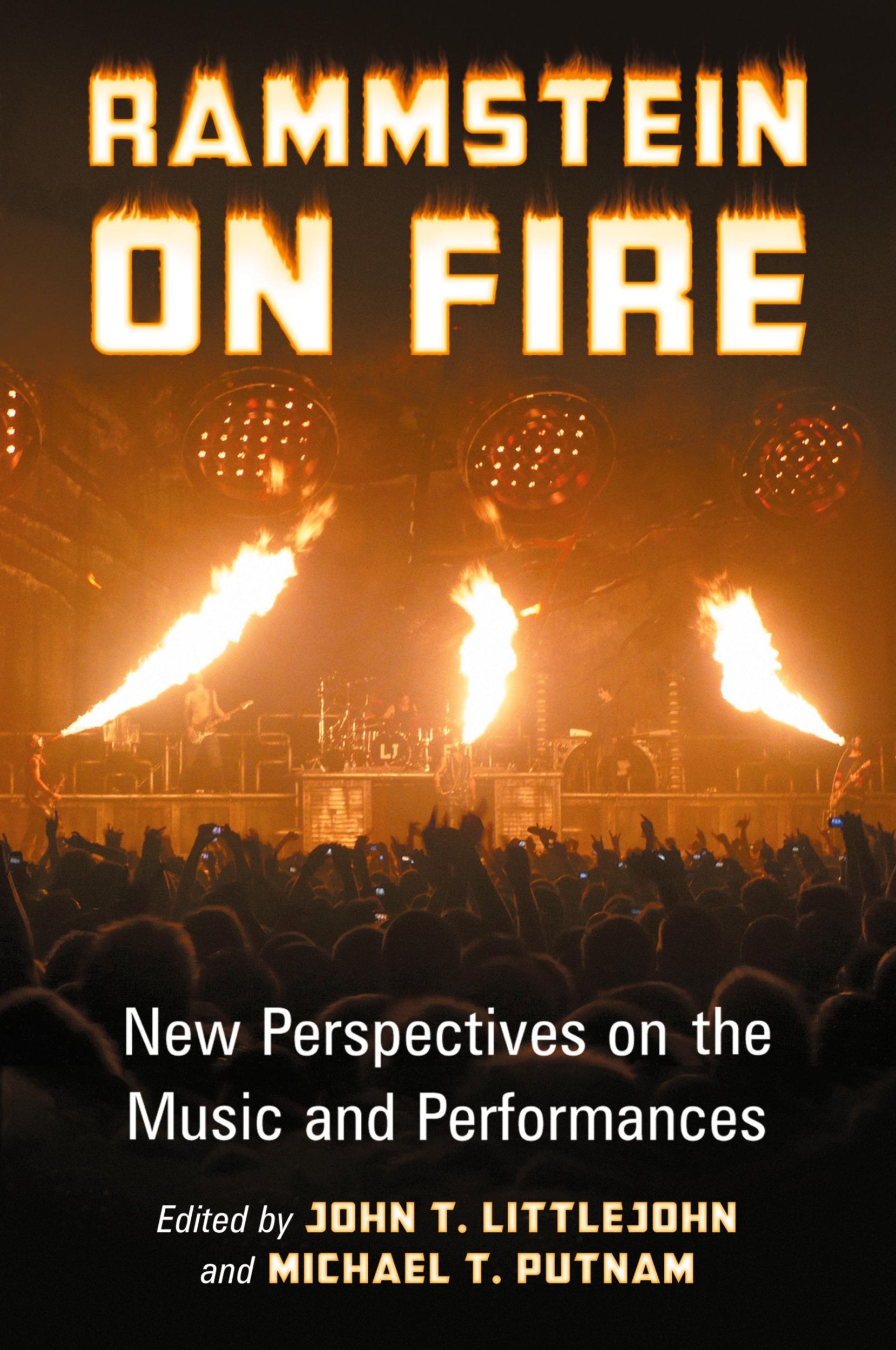 Cover: 9780786474639 | Rammstein on Fire | New Perspectives on the Music and Performances