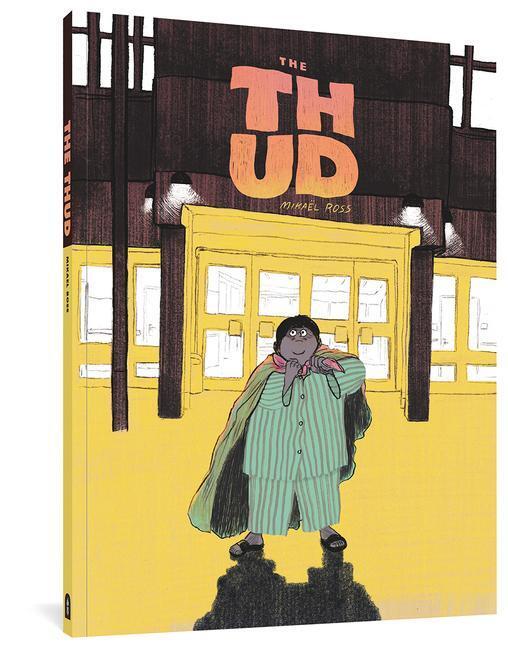 Cover: 9781683964063 | The Thud | Mikael Ross | Taschenbuch | Kartoniert / Broschiert | 2021