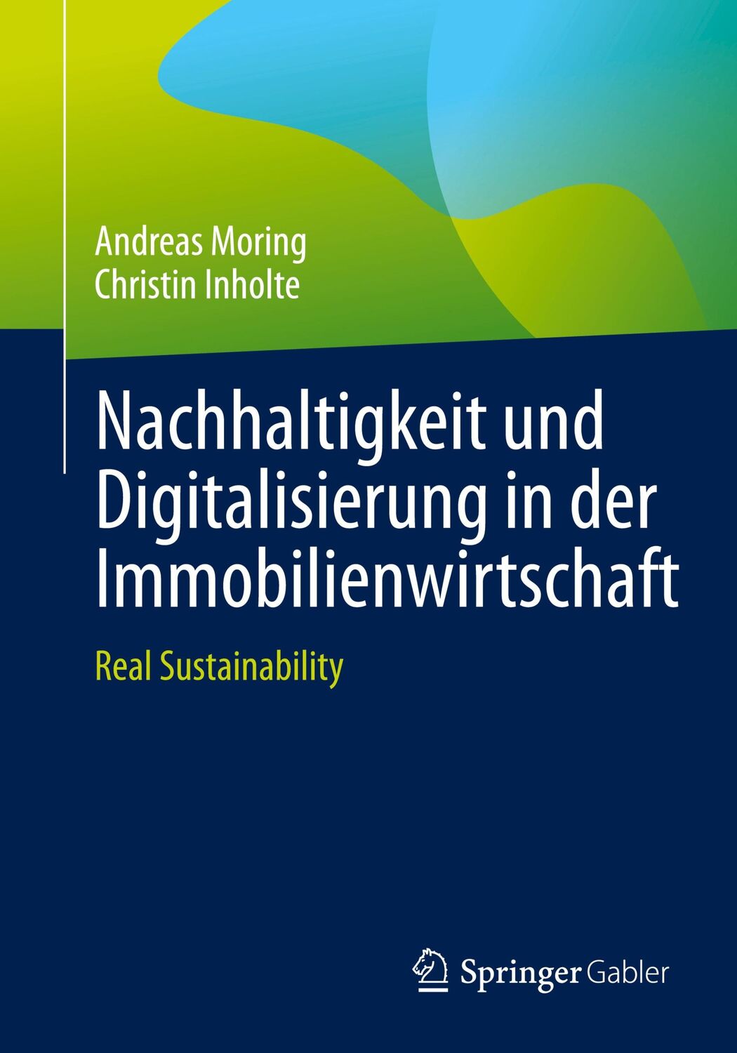 Cover: 9783658370466 | Nachhaltigkeit und Digitalisierung in der Immobilienwirtschaft | Buch