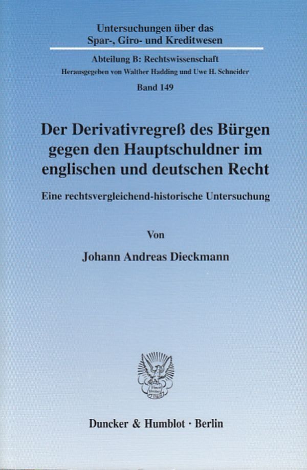 Cover: 9783428109531 | Der Derivativregreß des Bürgen gegen den Hauptschuldner im...