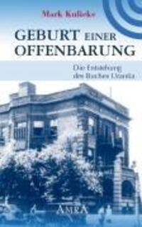 Cover: 9783939373087 | Geburt einer Offenbarung | Die Entstehung des Buches Urantia | Kulieke