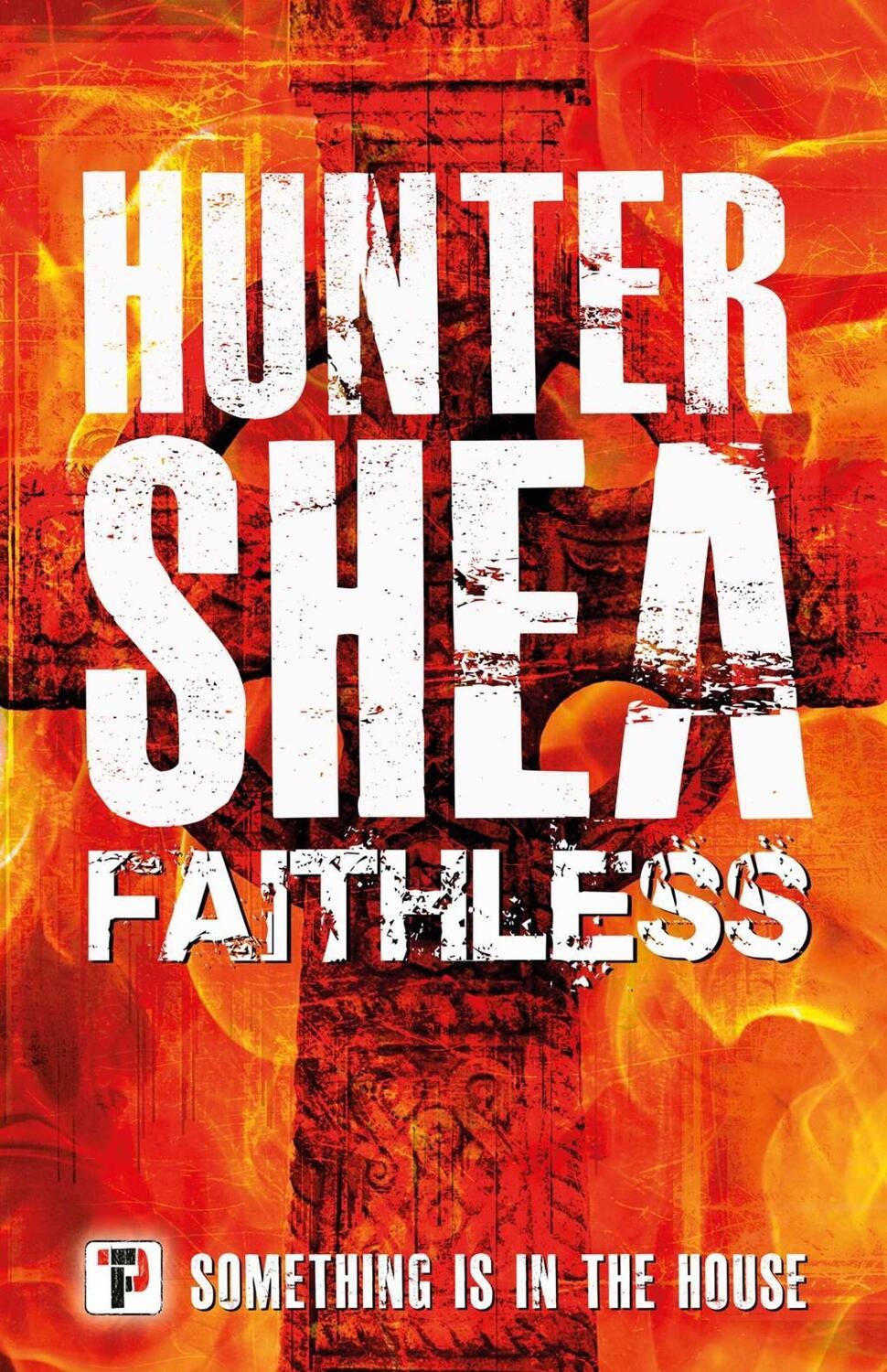 Cover: 9781787586215 | Faithless | Hunter Shea | Taschenbuch | Englisch | 2021