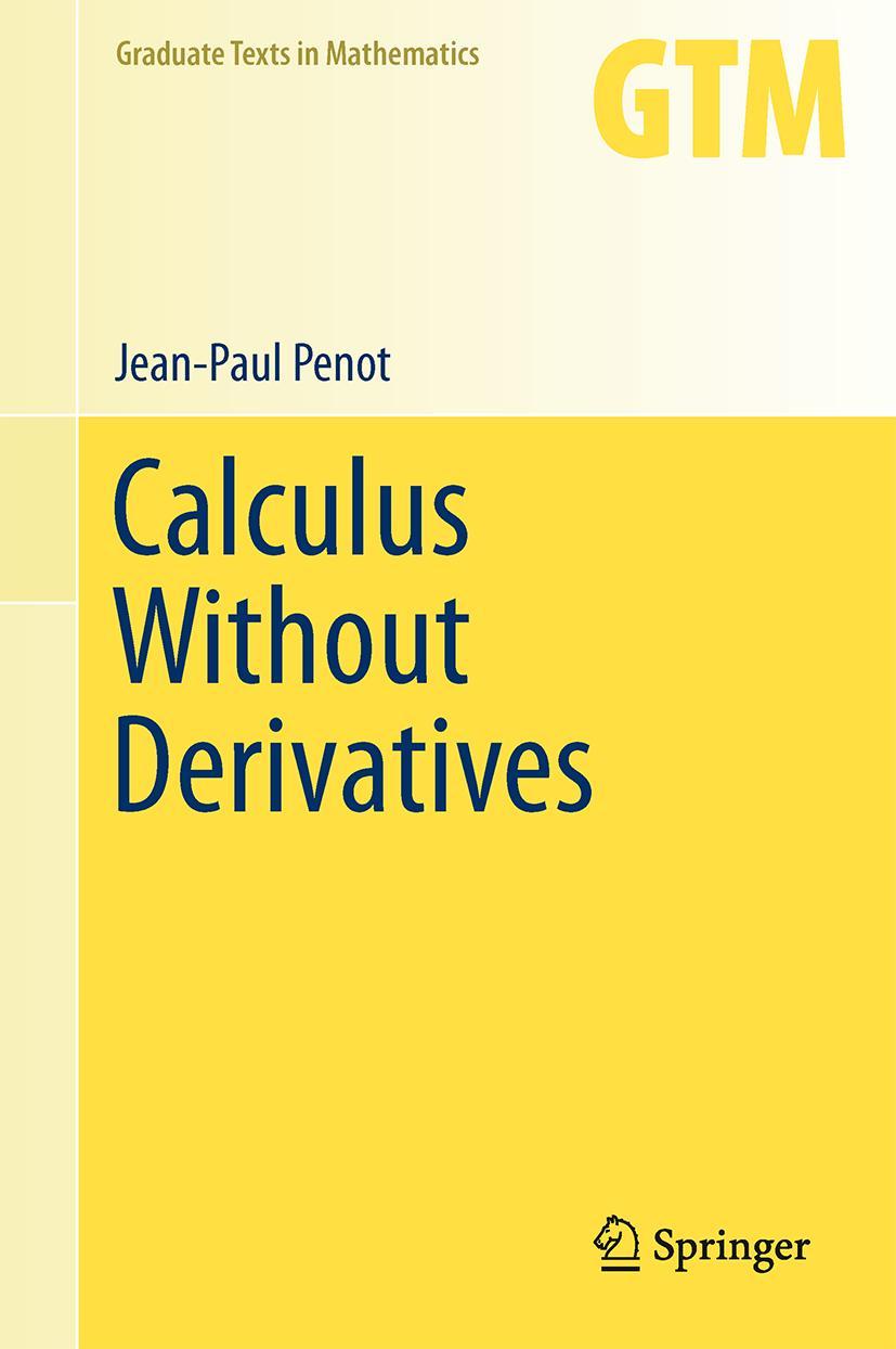 Cover: 9781461445371 | Calculus Without Derivatives | Jean-Paul Penot | Buch | xx | Englisch