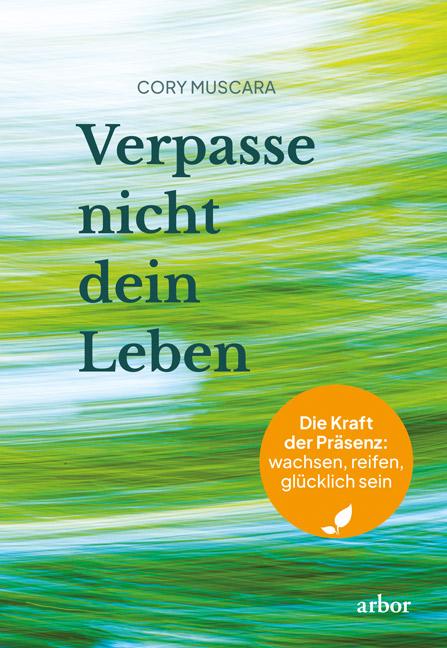 Cover: 9783867814003 | Verpasse nicht dein Leben | Cory Muscara | Taschenbuch | 280 S. | 2025