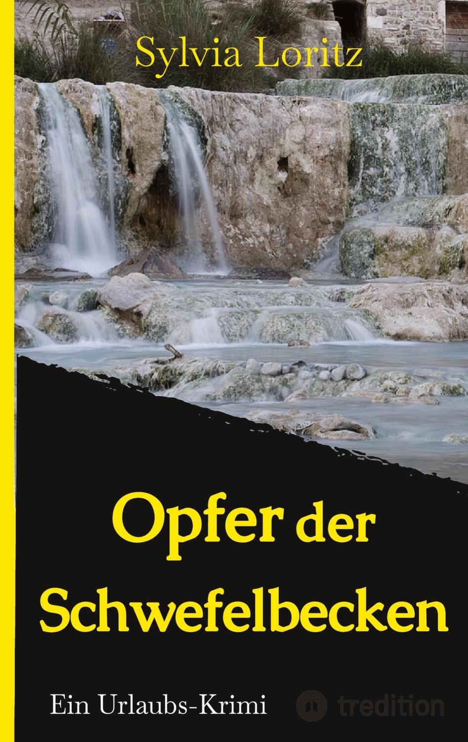 Cover: 9783347864948 | Opfer der Schwefelbecken | Ein Urlaubs-Krimi | Sylvia Loritz | Buch