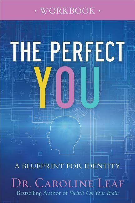 Cover: 9780801077975 | The Perfect You Workbook | A Blueprint for Identity | Leaf | Buch