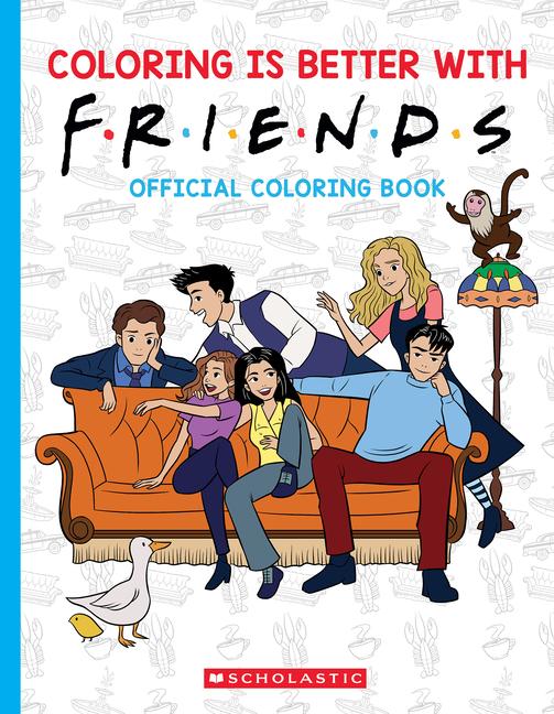 Cover: 9781546130963 | Coloring Is Better with Friends: Official Coloring Book | Scholastic