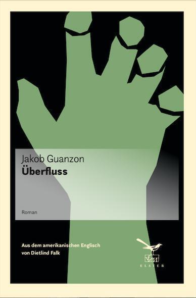 Cover: 9783906903200 | Überfluss | Jakob Guanzon | Buch | 380 S. | Deutsch | 2023