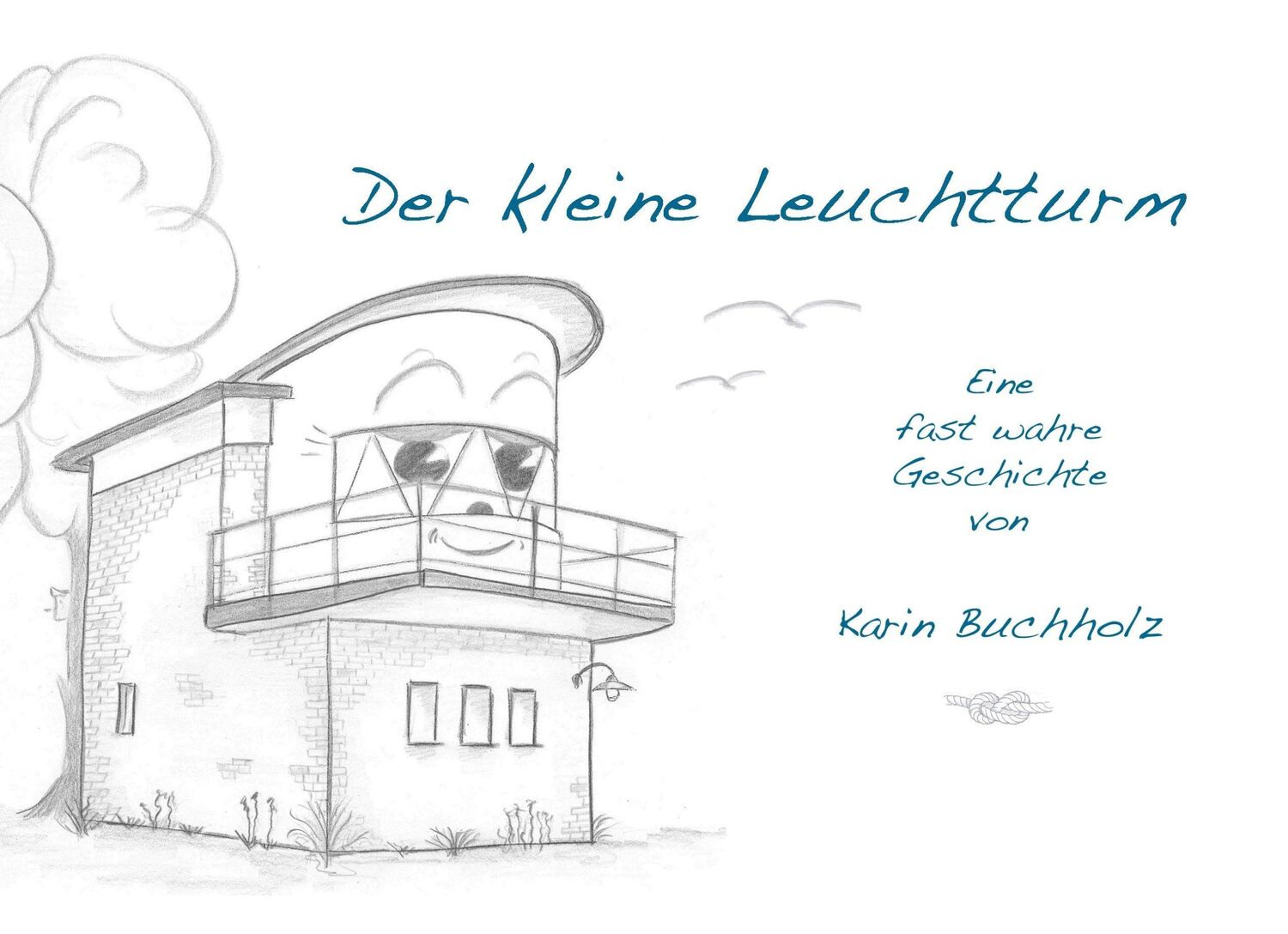 Cover: 9783741265815 | Der kleine Leuchtturm | Eine fast wahre Geschichte für Kinder | Buch