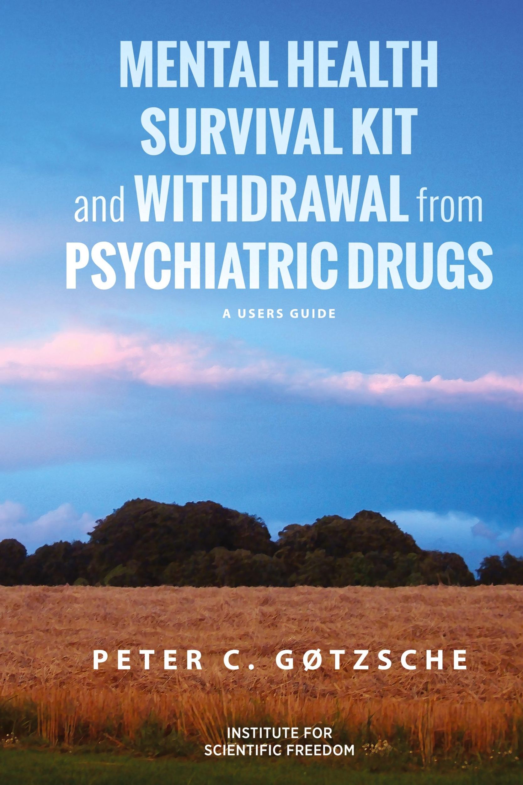 Cover: 9781615996209 | Mental Health Survival Kit and Withdrawal from Psychiatric Drugs