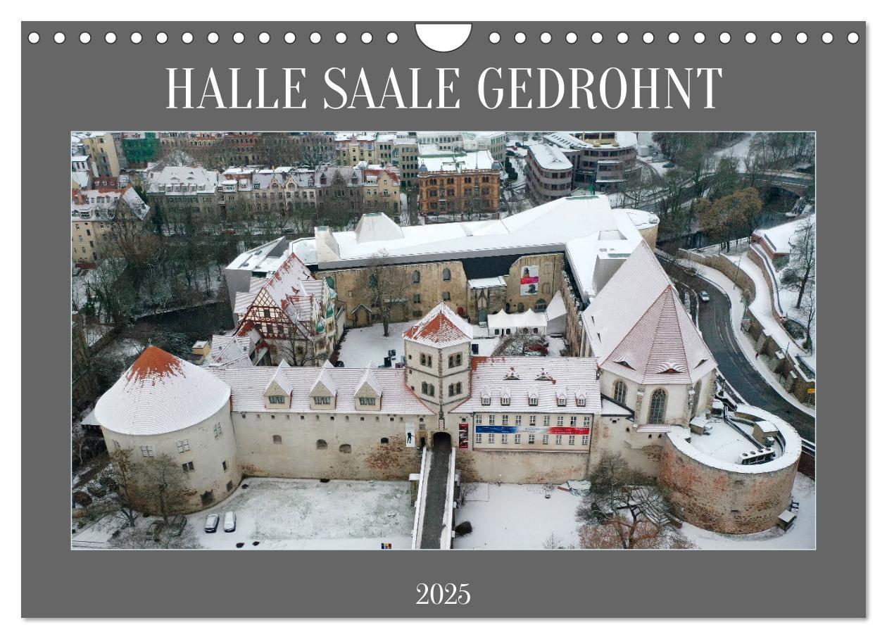 Cover: 9783383866012 | HALLE SAALE GEDROHNT 2025 (Wandkalender 2025 DIN A4 quer), CALVENDO...