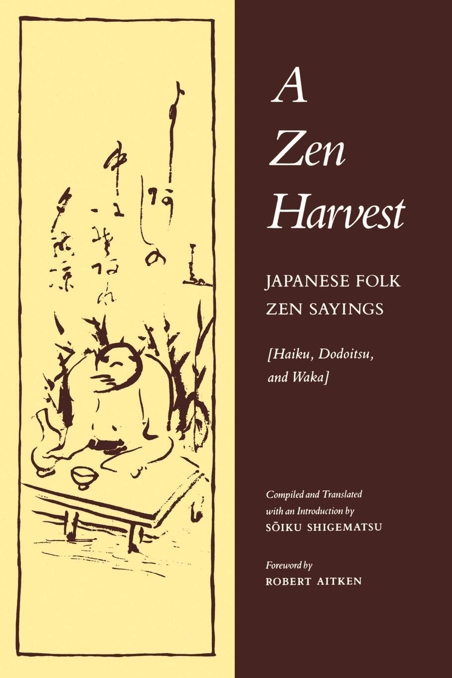 Cover: 9780865473287 | A Zen Harvest | Taschenbuch | Paperback | Englisch | 1988