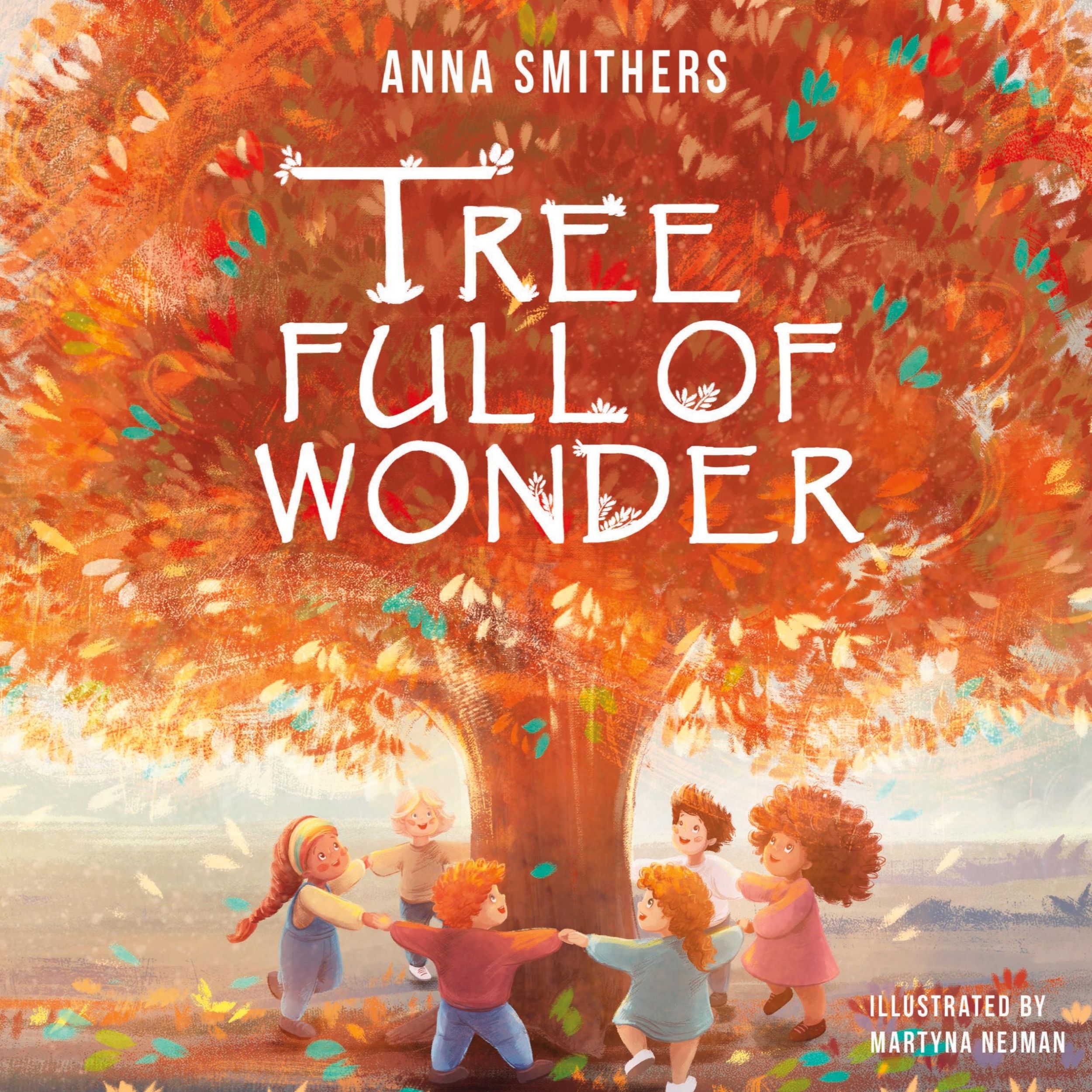 Cover: 9781838339159 | Tree Full of Wonder | Anna Smithers | Buch | Englisch | 2021