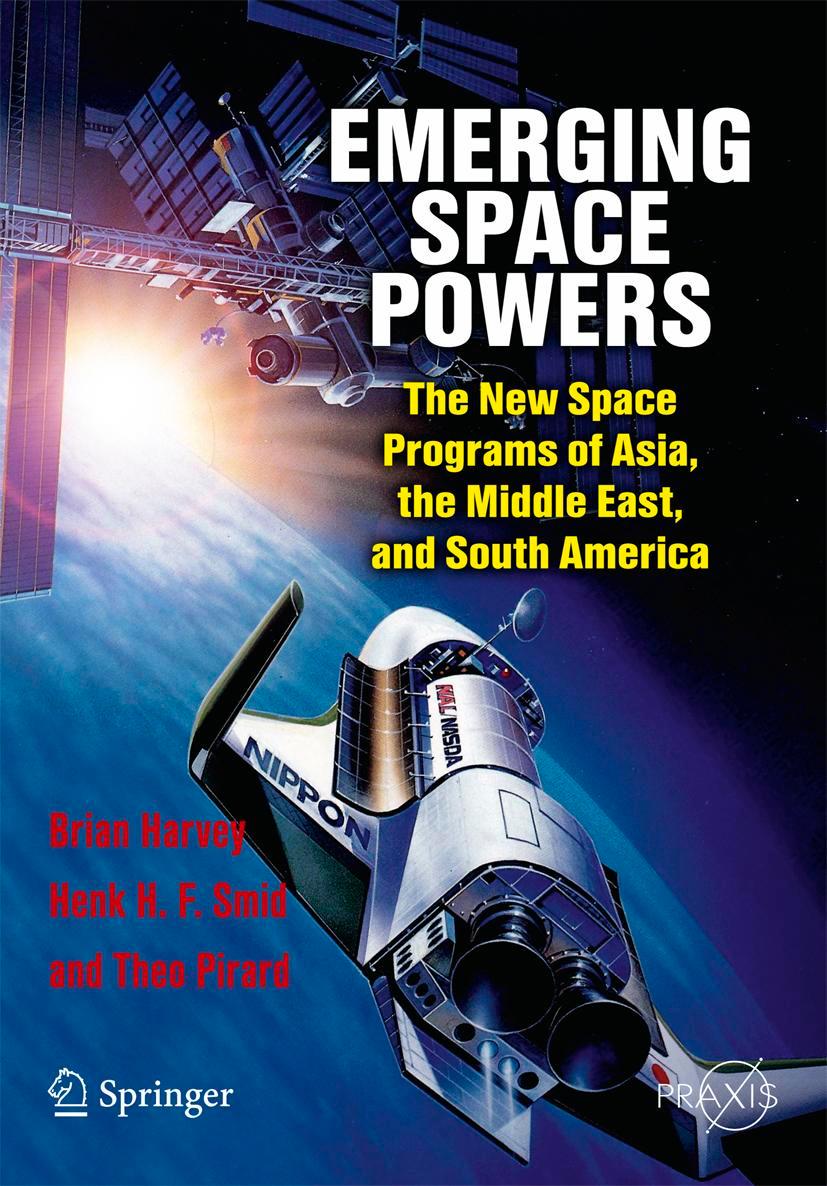 Cover: 9781441908735 | Emerging Space Powers | Brian Harvey (u. a.) | Taschenbuch | 732 S.