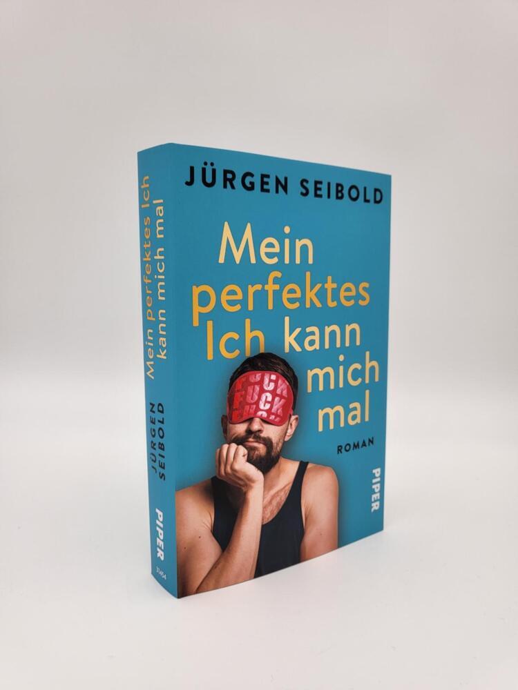 Bild: 9783492314541 | Mein perfektes Ich kann mich mal | Jürgen Seibold | Taschenbuch | 2022