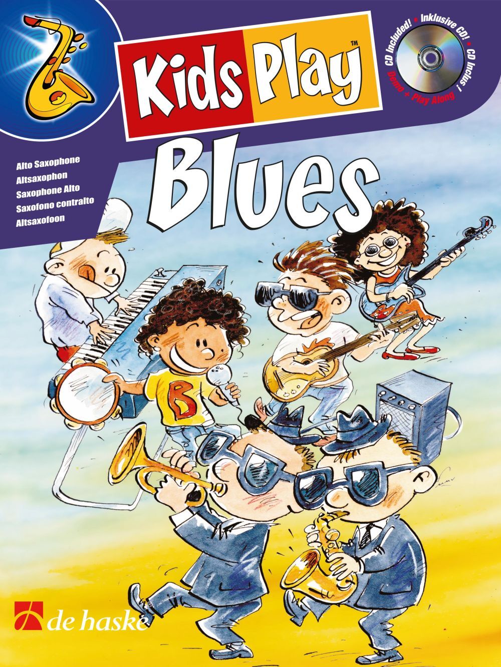 Cover: 9789043122849 | Kids Play Blues | CD zum Üben und Mitspielen (Play-Along und Demo)