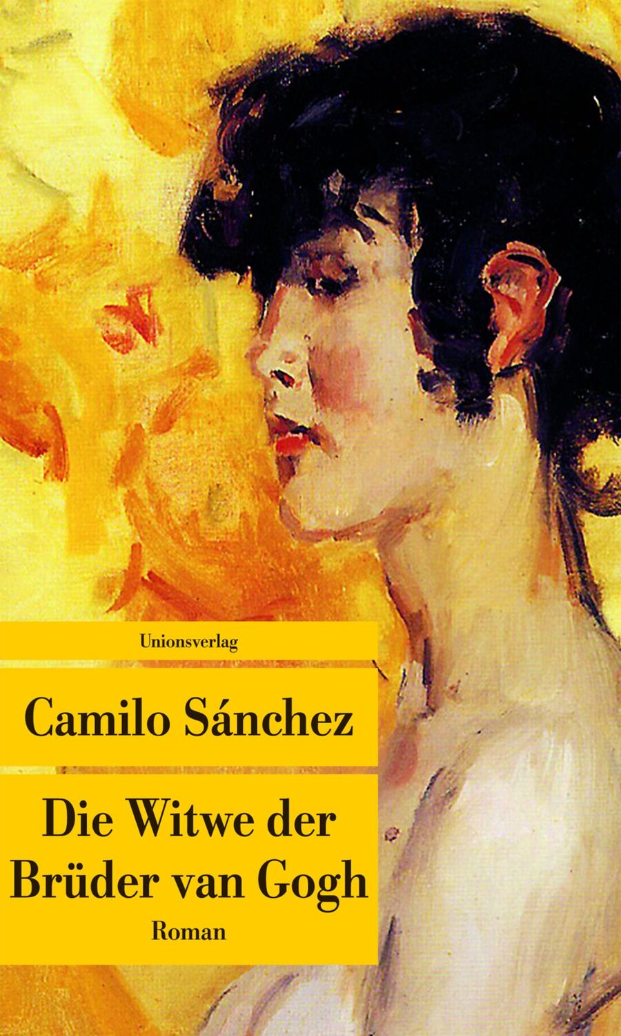 Cover: 9783293207257 | Die Witwe der Brüder van Gogh | Camilo Sánchez | Taschenbuch | 185 S.