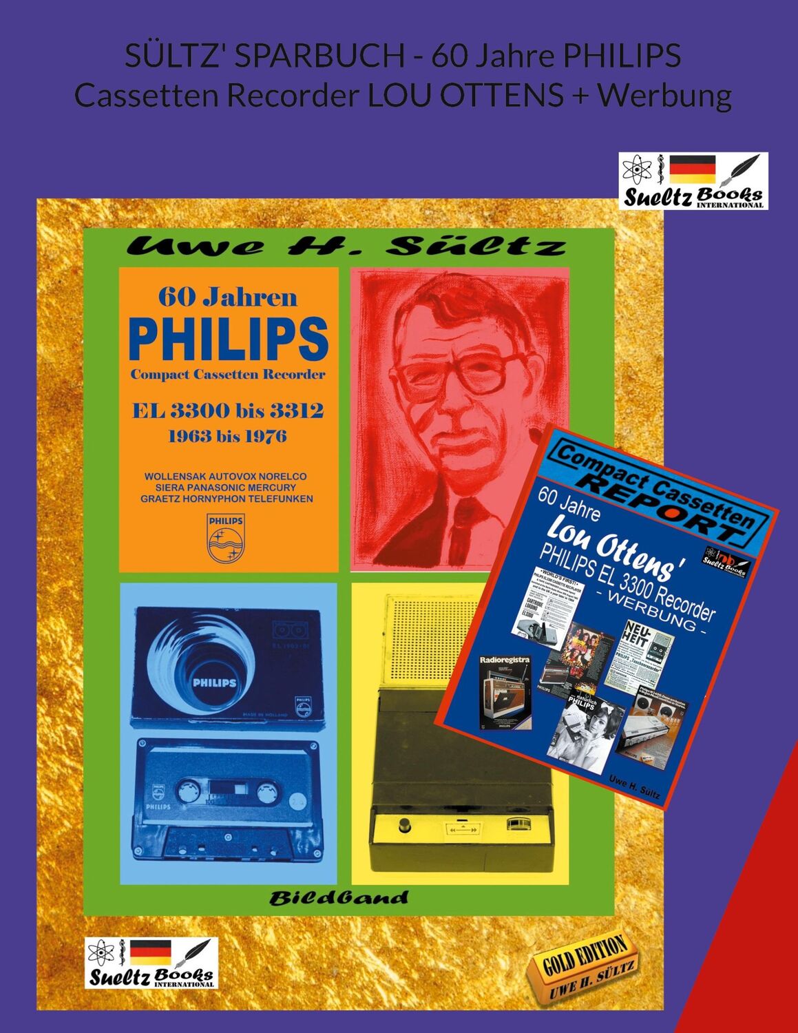 Cover: 9783759714916 | SÜLTZ' SPARBUCH - 60 Jahre PHILIPS Cassetten Recorder LOU OTTENS +...