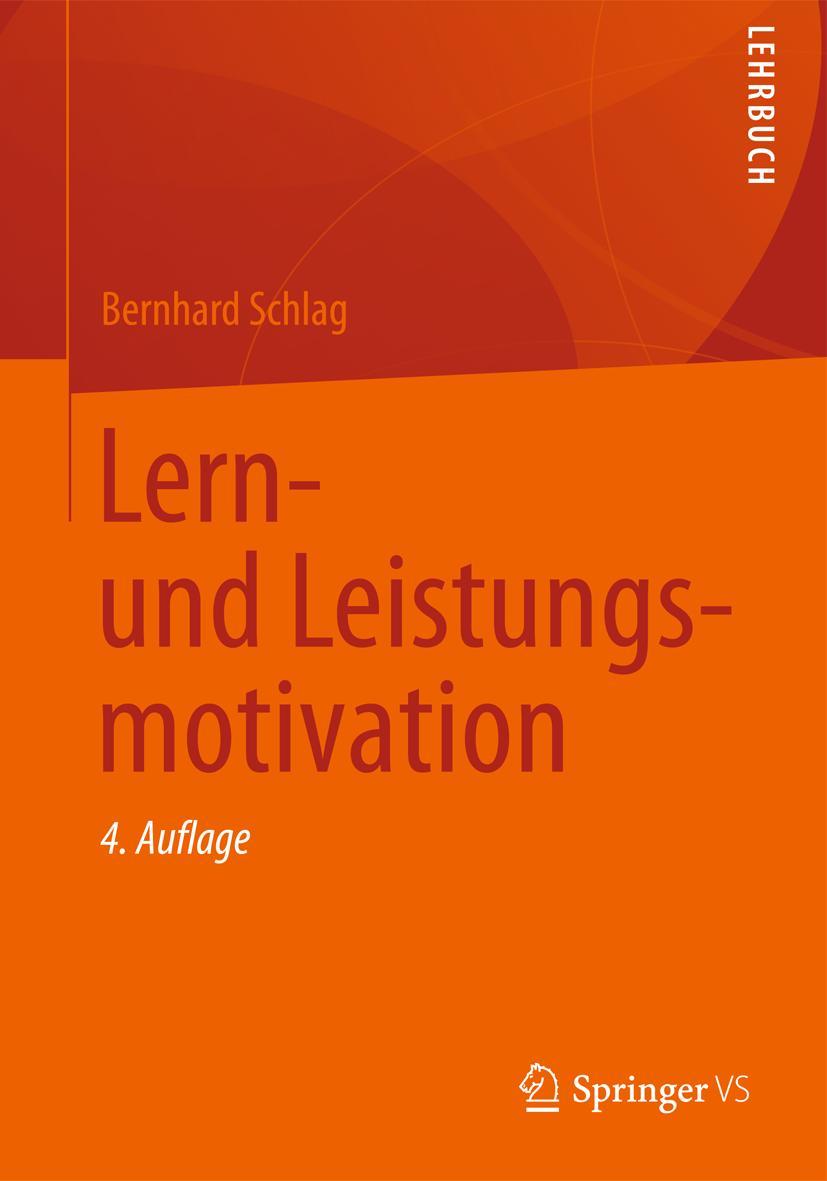 Cover: 9783531180915 | Lern- und Leistungsmotivation | Bernhard Schlag | Taschenbuch | i