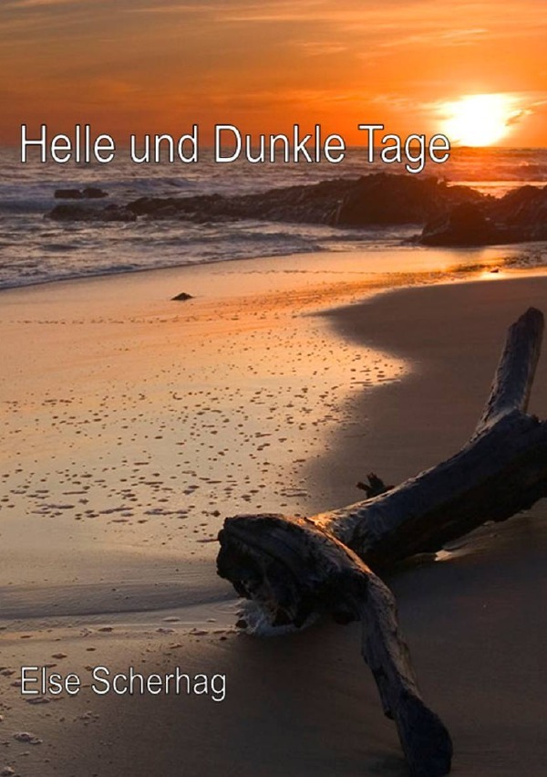 Cover: 9783844243413 | Helle und dunkle Tage | Erinnerungen aus meiner Kindheit | Scherhag