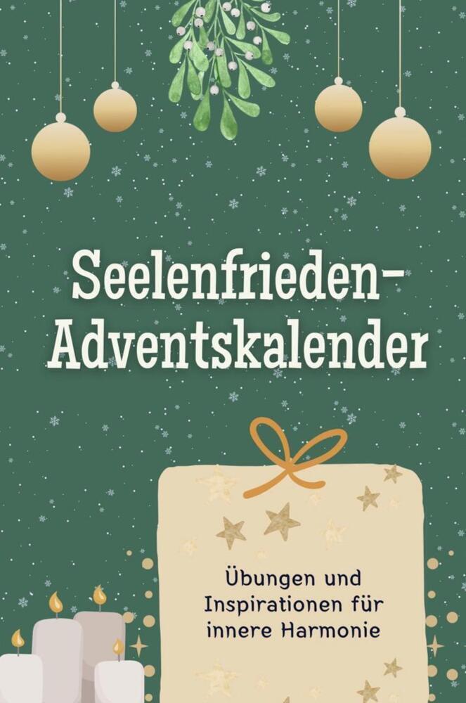 Cover: 9783759104076 | Seelenfrieden-Adventskalender - Das perfekte Geschenk für Frauen...