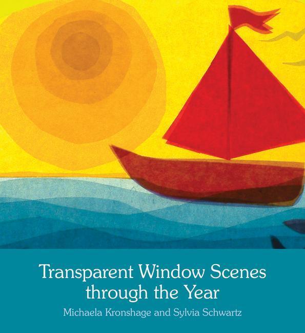 Cover: 9781782503255 | Transparent Window Scenes Through the Year | Kronshage (u. a.) | Buch