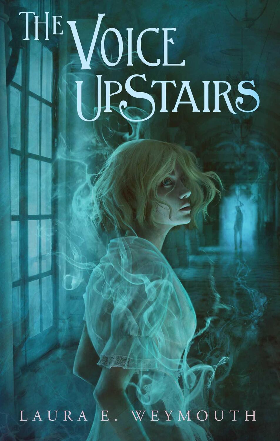 Bild: 9781665926836 | The Voice Upstairs | Laura E. Weymouth | Buch | Englisch | 2023