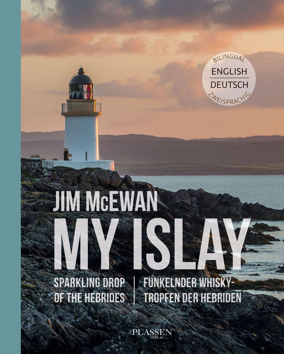 Cover: 9783864707933 | Jim McEwan: Isle of my heart | Jim McEwan | Buch | 256 S. | Deutsch