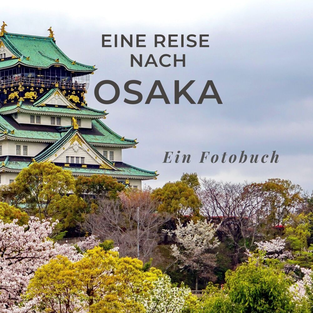 Cover: 9783750515468 | Eine Reise nach Osaka | Tania Sardi | Taschenbuch | 42 S. | Deutsch