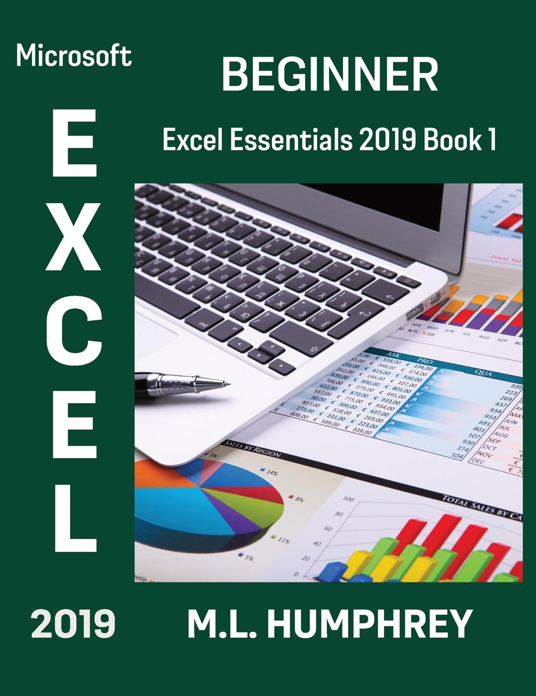 Cover: 9781637440407 | Excel 2019 Beginner | M. L. Humphrey | Buch | Englisch | 2021