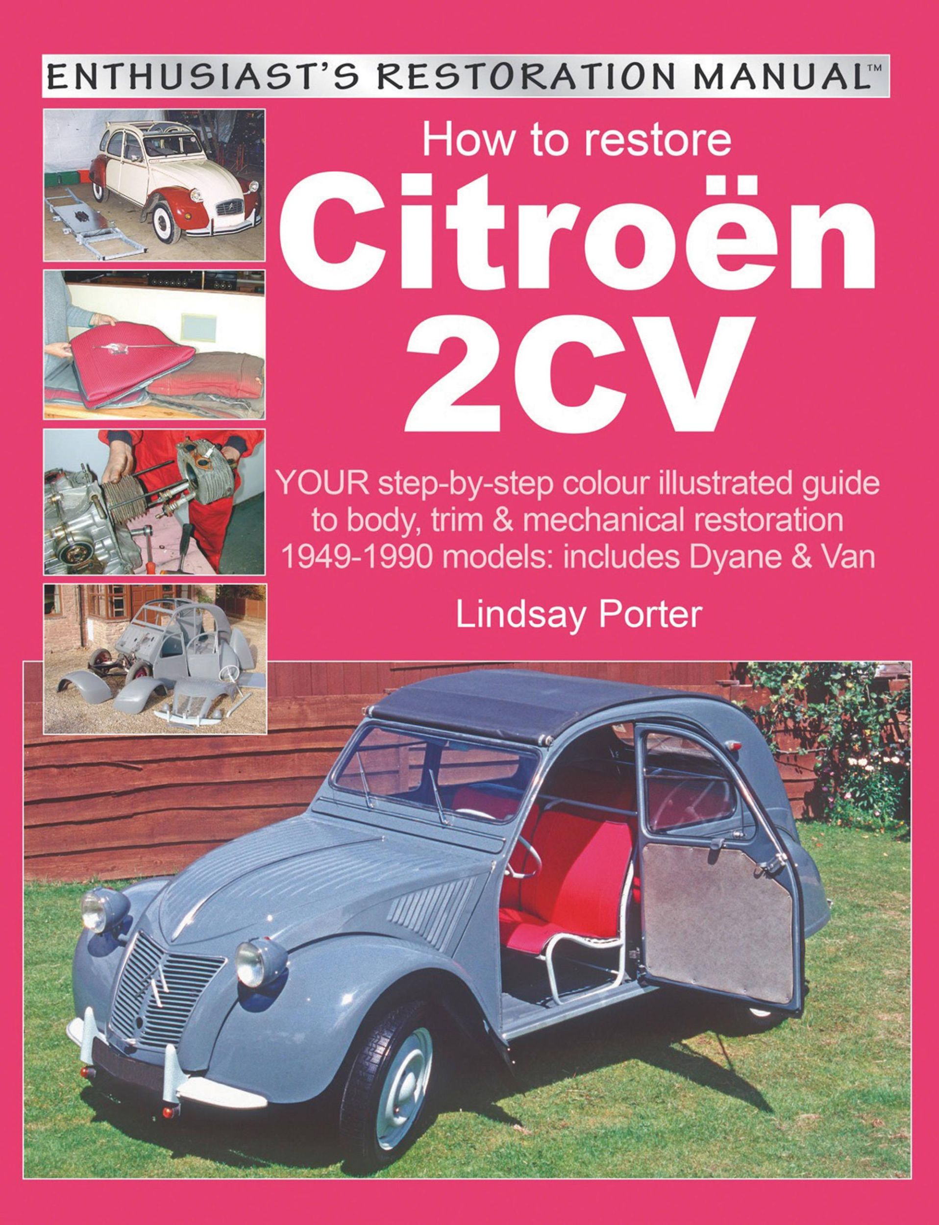 Cover: 9781903706442 | How to Restore Citroen 2cv | Lindsay Porter | Taschenbuch | Englisch