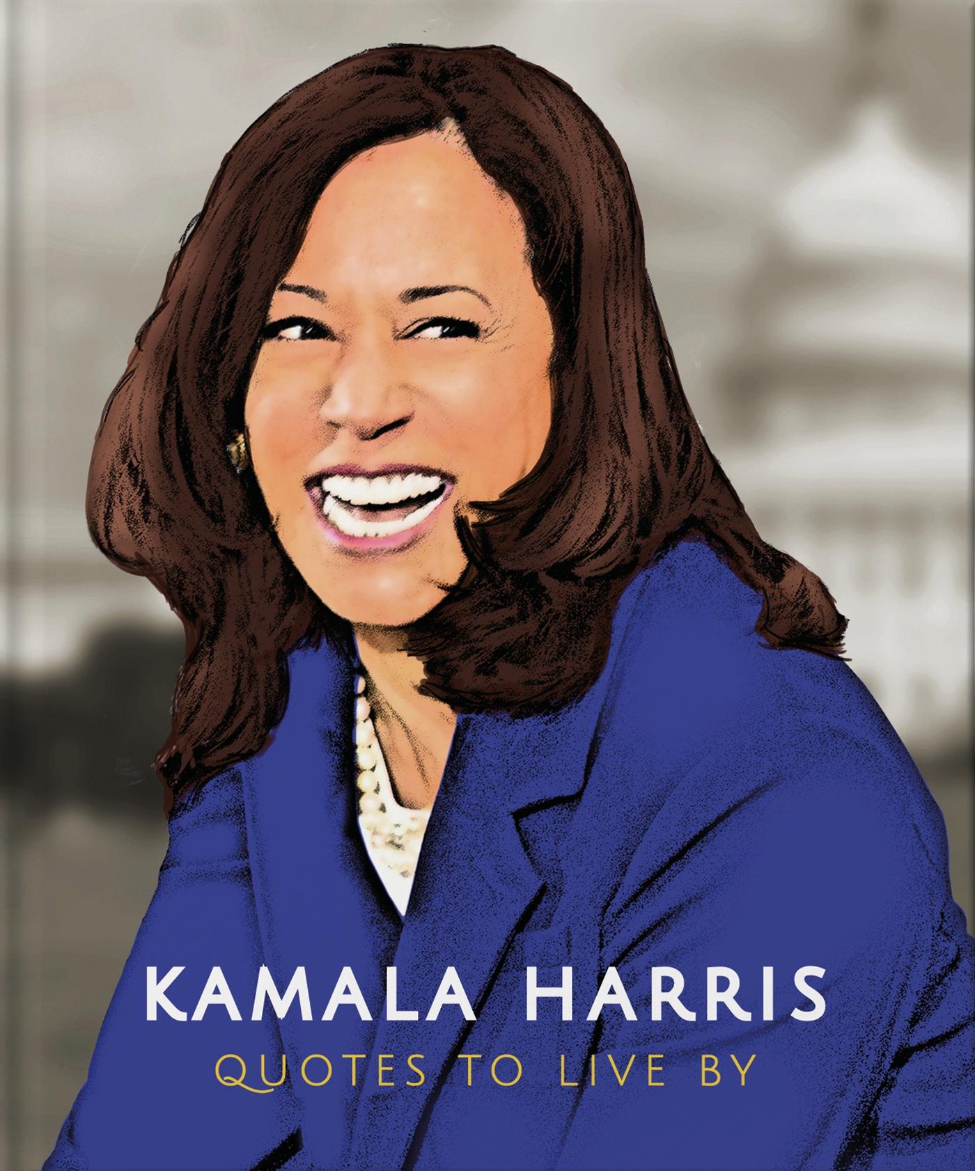 Cover: 9781800690752 | Kamala Harris: Quotes to Live by | Orange Hippo! | Buch | 192 S.