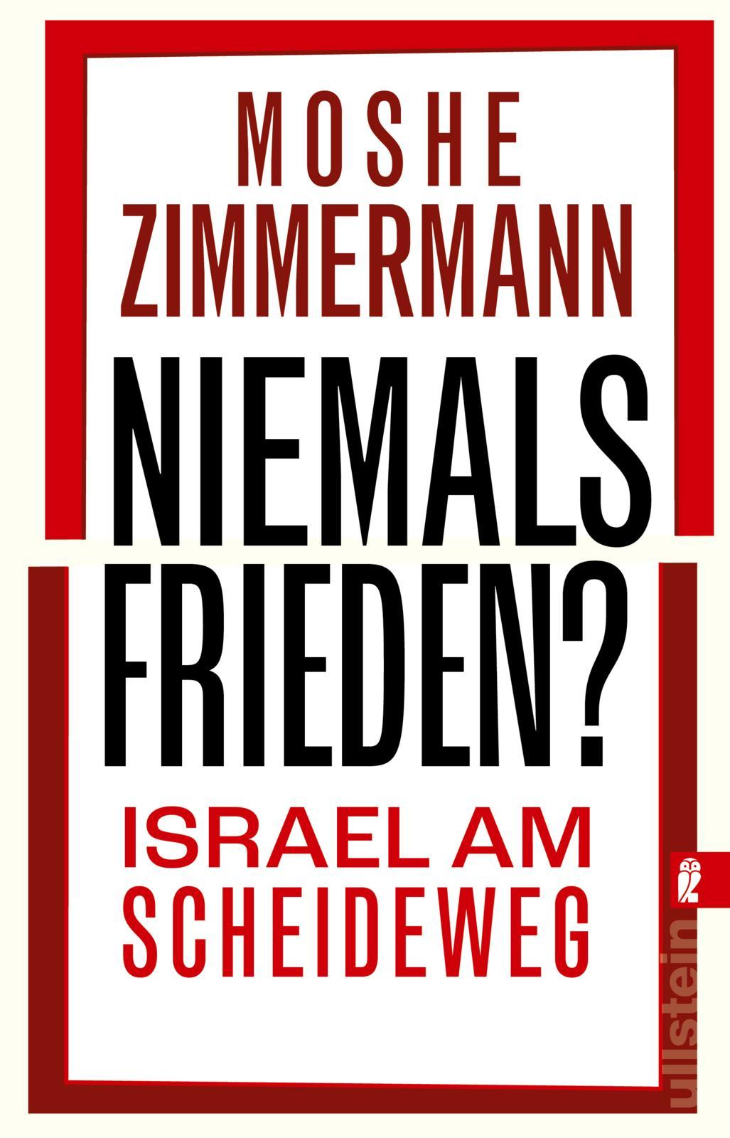 Cover: 9783548070414 | Niemals Frieden? | Moshe Zimmermann | Taschenbuch | 192 S. | Deutsch