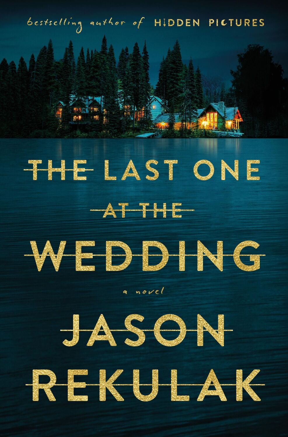 Cover: 9781250895783 | The Last One at the Wedding | A Novel | Jason Rekulak | Buch | 2024